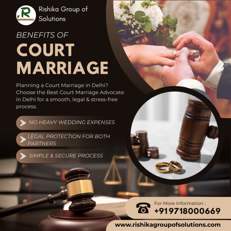 Best Court Marriage Advocate in Delhi