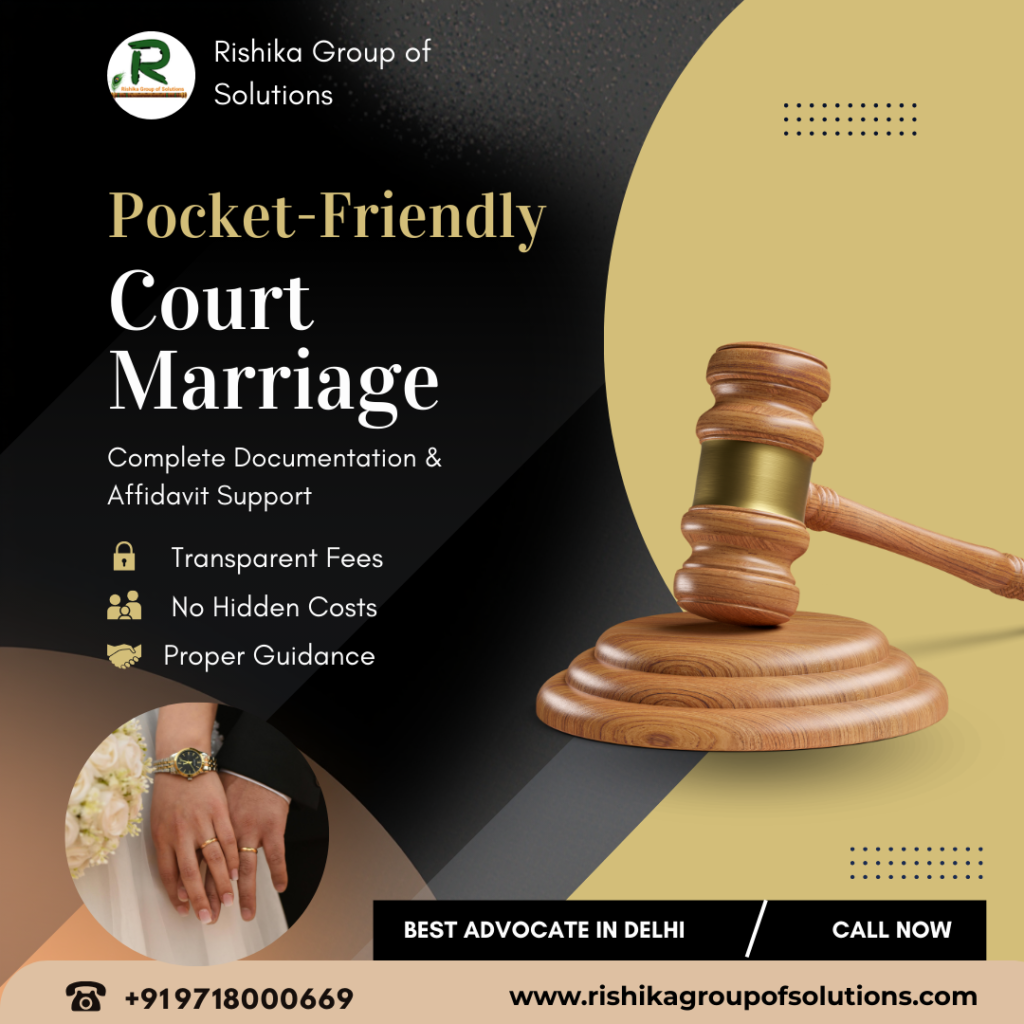 Professional Court Marriage Advocate in Delhi